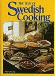 Stina Algotson - The Best of Swedish Cooking, Inbunden