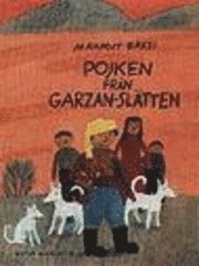 Mahmut Baksi - Pojken från Garzan-slätten, Kartonnage