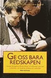 Ruth Bauth, Bodil Jönsson, Arne Svensk - Ge oss bara redskapen, Kartonnage