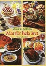 Stina Algotson - Mat för hela året, Inbunden