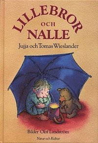 Jujja Wieslander, Tomas Wieslander - Lillebror och Nalle : Högläsning för små barn, Kartonnage