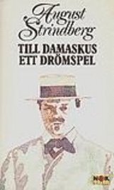 August Strindberg - Till Damaskus/Ett drömspel, Pocket