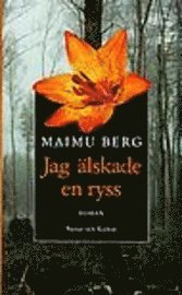 Jag älskade en ryss