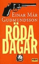 Einar Már Gudmundsson - Röda dagar, Pocket