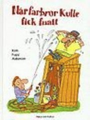 När farbror Kulle fick fnatt