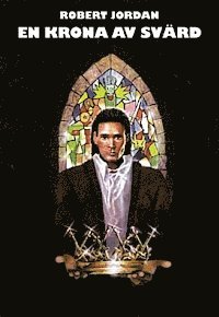 Robert Jordan - En krona av svärd, Inbunden