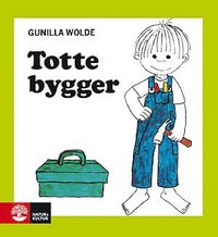 bokomslag Totte bygger