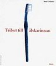 Tribut till älskarinnan