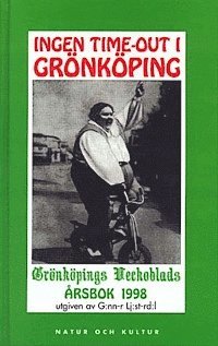 Gunnar Ljusterdal - Ingen time-out i Grönköping, Kartonnage
