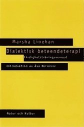 bokomslag Dialektisk beteendeterapi : färdighetsträningsmanual