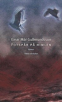 Einar Már Gudmundsson - Fotspår på himlen, Inbunden