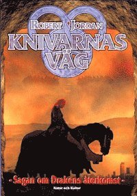 Knivarnas väg