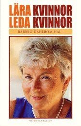 bokomslag Lära kvinnor leda kvinnor
