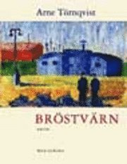 Arne Törnqvist - Bröstvärn, Inbunden