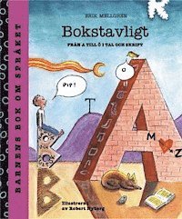Bokstavligt : Från A till Ö i tal och skrift