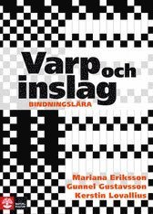 Varp och inslag : bindningslära 1