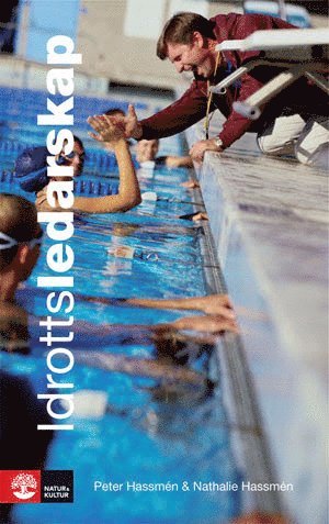 Nathalie Hassmén, Peter Hassmén - Idrottsledarskap, Inbunden