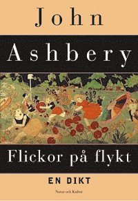 John Ashbery - Flickor på flykt, Häftad