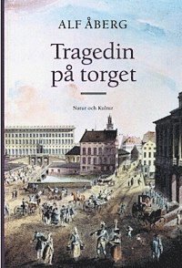 Tragedin på torget : Soldaterna i Dalaupproret 1743