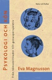 Eva Magnusson - Psykologi och kön : från könsskillnader till genusperspektiv, Häftad