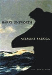 Barry Unsworth - Nelsons skugga, Pocket