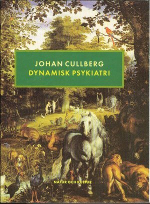 Johan Cullberg - Dynamisk psykiatri, Inbunden