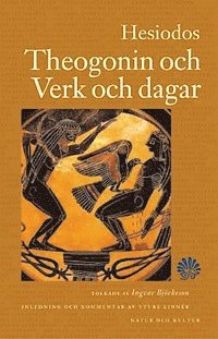 Theogonin och Verk och dagar : I tolkning av Ingvar Björkeson