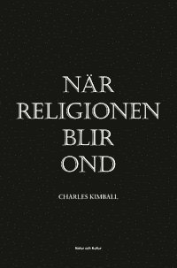 bokomslag När religionen blir ond