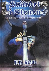 Terence Hanbury White - Svärdet i stenen : Den kung som är och som ska komma, Kartonnage