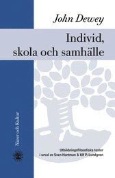 bokomslag Individ, skola och samhälle : utbildningsfilosofiska texter