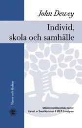 Individ, skola och samhälle : utbildningsfilosofiska texter 1