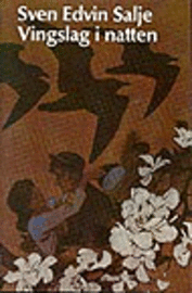 Salje - Salje/Vingslag i natten, Inbunden