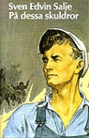 Salje - Salje/På dessa skuldror, Inbunden