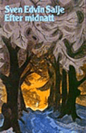 Salje - Salje/Efter midnatt, Inbunden