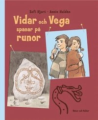 bokomslag Vidar och Vega spanar på runor