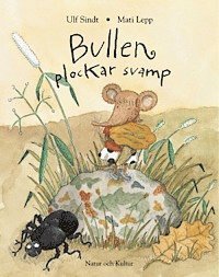 Bullen plockar svamp