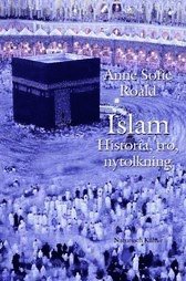 bokomslag Islam : Historia, tro, nytolkning