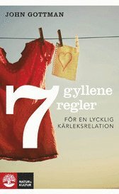 John Gottman - Sju gyllene regler för en lycklig kärleksrelation, Pocket