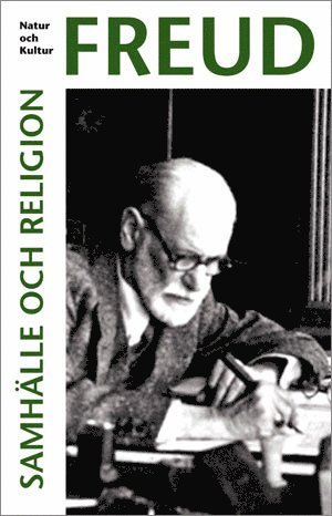 Sigmund Freud - Samhälle och religion, mjukband Samhälle och religion : Print on demand, Häftad