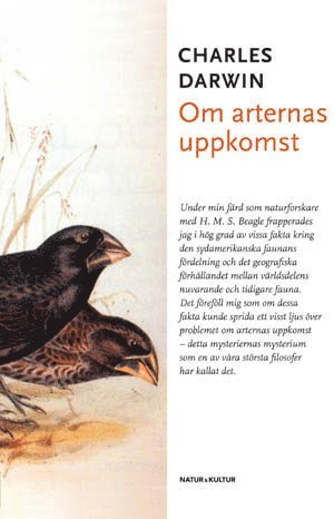 Om arternas uppkomst genom naturligt urval eller De bäst utrustade rasernas bestånd i kampen för tillvaron