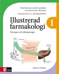 bokomslag Illustrerad farmakologi 1 : principer och tillämpningar