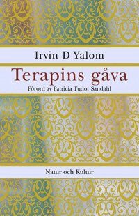 Irvin D Yalom - Terapins gåva, Häftad