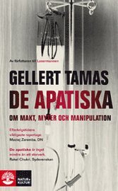 De apatiska : om makt, myter och manipulation
