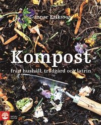 bokomslag Kompost från hushåll, trädgård och latrin