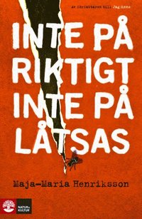 bokomslag Inte på riktigt, inte på låtsas