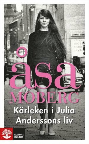bokomslag Kärleken i Julia Anderssons liv
