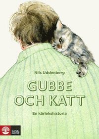 bokomslag Gubbe och katt : en kärlekshistoria