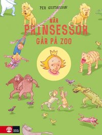 bokomslag När prinsessor går på zoo