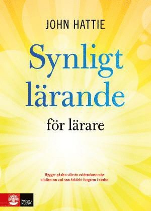 John Hattie - Synligt lärande för lärare, Häftad