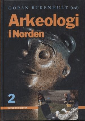Göran Burenhult - Arkeologi i Norden del 2, Häftad